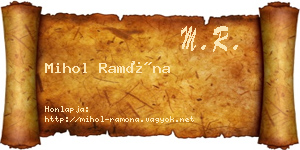 Mihol Ramóna névjegykártya